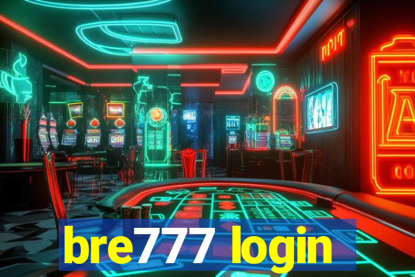 bre777 login